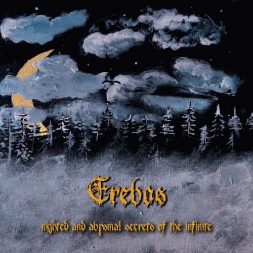 Erebos (PL) : Nighted and Abysmal Secrets of the Infinite